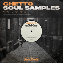Load image into Gallery viewer, Ghetto Soul Samples Vol.1
